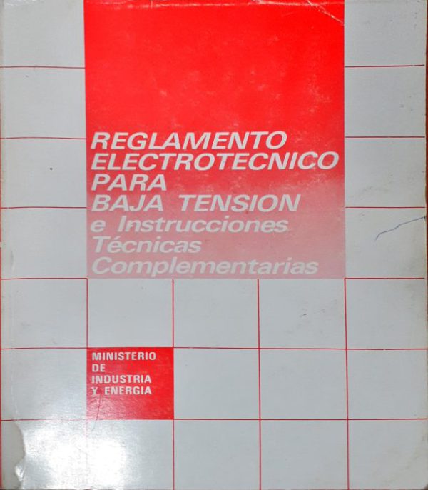 Reglamento Electrotécnico Para Baja Tensión E Instrucciones Técnicas ...